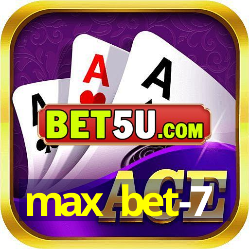 max bet